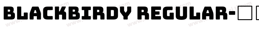Blackbirdy Regular字体转换